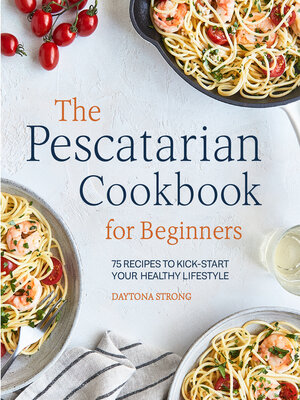 cover image of The Pescatarian Cookbook for Beginners
